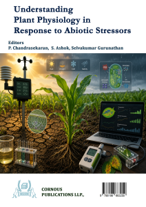 Understanding Plant Physiology in Response to Abiotic Stressors